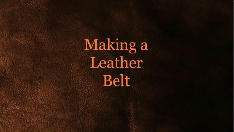 【战舰皮艺】MakingaLeatherBelt手工v战舰皮颠视频风手工图片